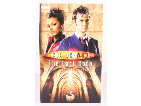 DOCTOR WHO - THE LAST DODO - paperback pb book DR WHO BBC TV - NEW!